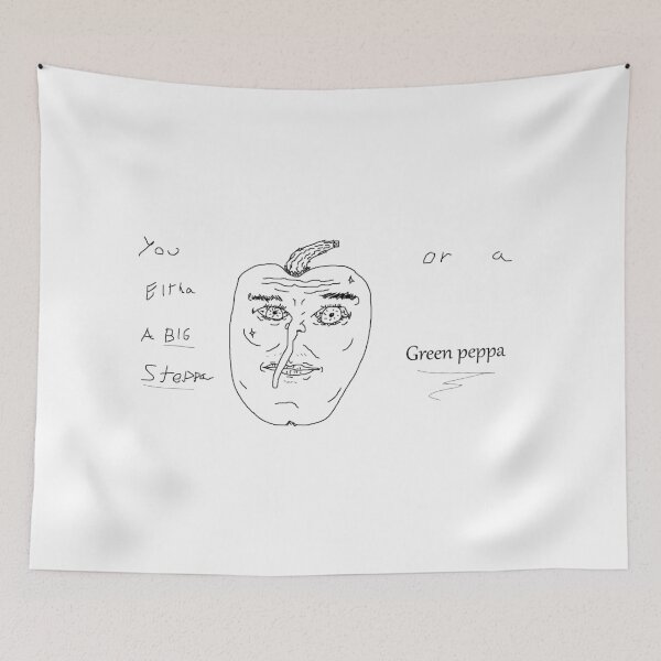 Item preview, You eitha a big steppa or a green peppa designed and sold by WilliamsWorld81.