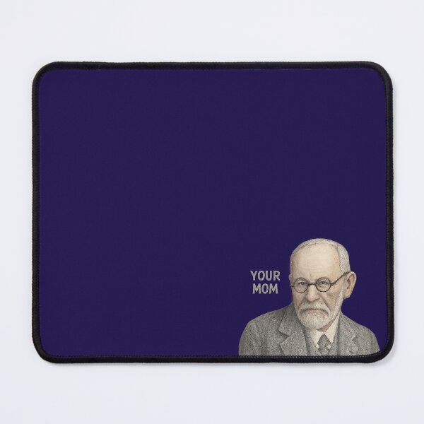 Item preview, Your Mum Freud Meme (realistic) designed and sold by NeuroNotes.