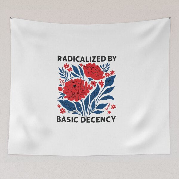 Item preview, Radicalized by Basic Decency  designed and sold by Tadruickshank.