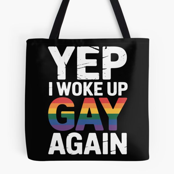Item preview, Woke Up Gay - Pride Rainbow Queer Gay CSD Party LGBTQ designed and sold by Formatage.