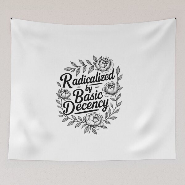 Item preview, Radicalized by Basic Decency  designed and sold by DrWilburnWhite.