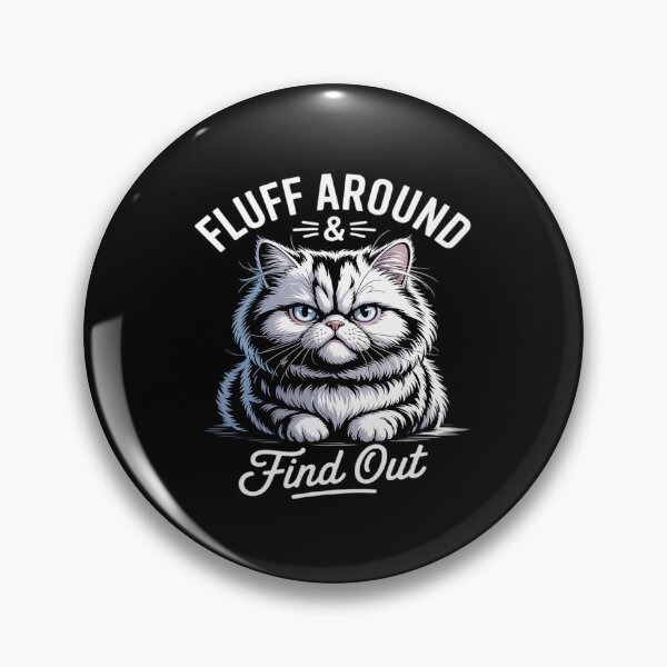Artikelvorschau, Fluff Around & Find Out - Cat Lover Kitten Owner entworfen und verkauft von Idarmotar.