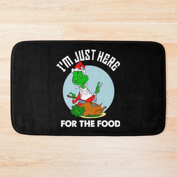 Item preview, Funny Grinchs Christmas – I'M Justs Here For The Foods  designed and sold by Olivia Matteo.