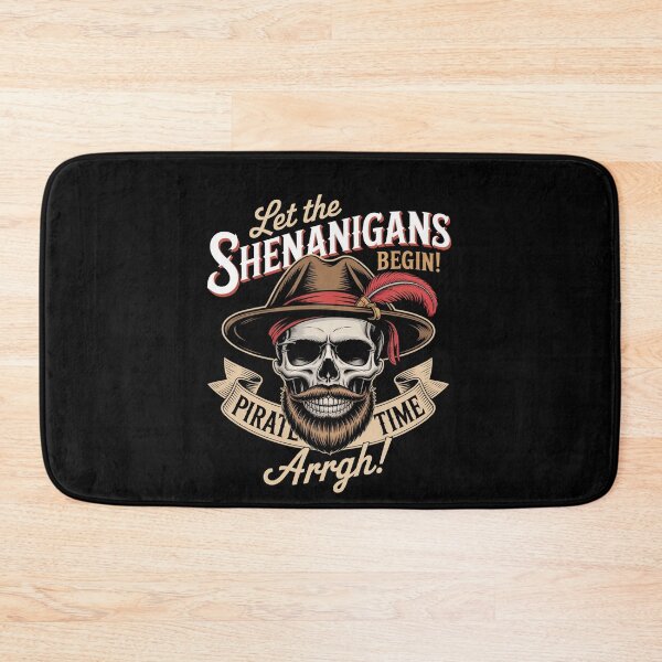 Item preview, Arrgh Pirate Time Let The Shenanigans Begin  designed and sold by Veroniadic.
