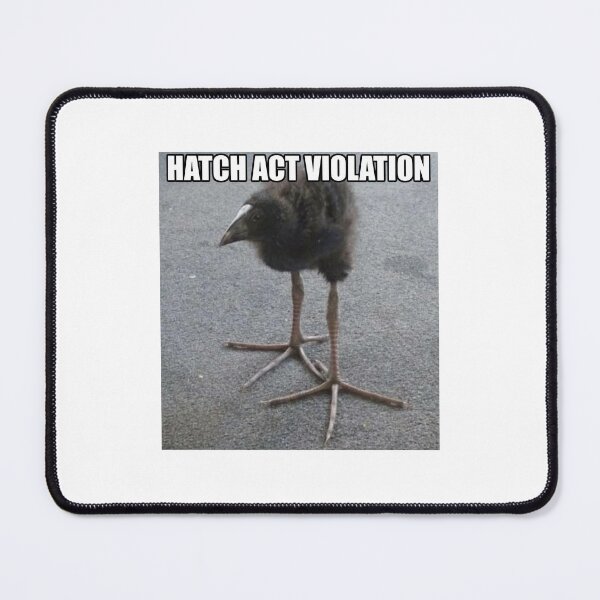 Item preview, HATCH ACT VIOLATION designed and sold by nothingneko.