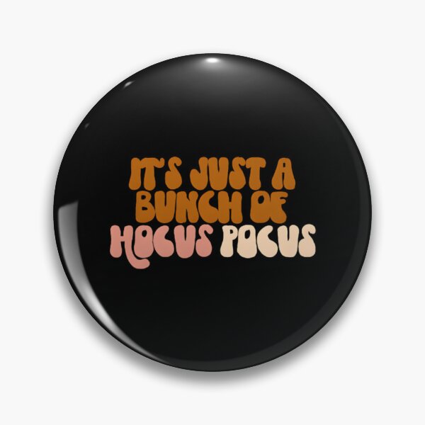 Item preview, Its Just A Bunch Of Hocus Pocus designed and sold by laleibimsonm.