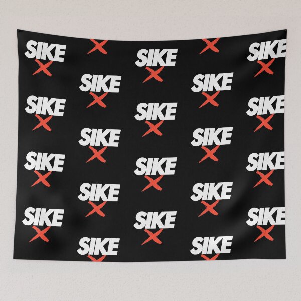 Item preview, 'SIKE' Don't Do It! designed and sold by RaggsandRiches.