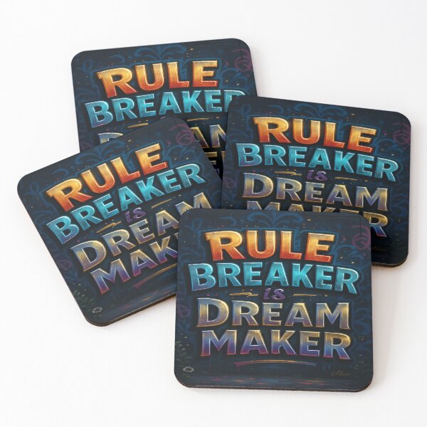Item preview, Rule Breaker Is Dream Maker designed and sold by alizo74.