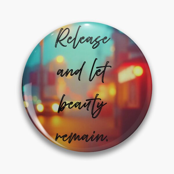 Item preview, Release and let beauty remain. designed and sold by vagar.