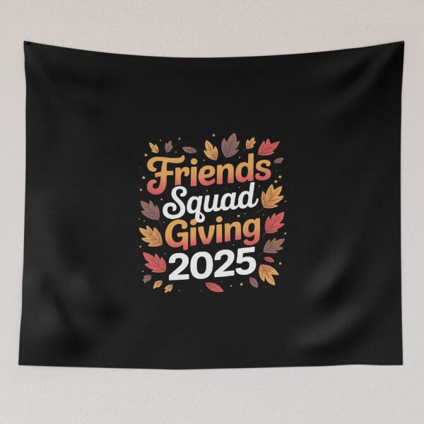 Item preview, Friends Squad Giving 2025 Autumn Fall Thankful Thanksgiving designed and sold by KingsLife1994.