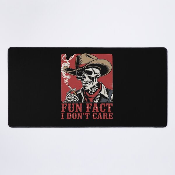 Item preview, Fun Fact I Don't Care Funny Skeleton Sarcastic Cowboy designed and sold by JonBarnes22.