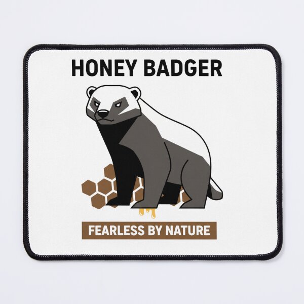 Item preview, Honey Badger: Fearless by Nature - Wild Animal Spirit Design designed and sold by EverBranz-stor.