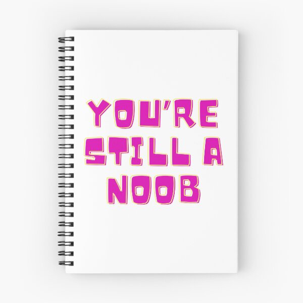 Item preview, You’re still a noob 7 designed and sold by Tom-Johnson.