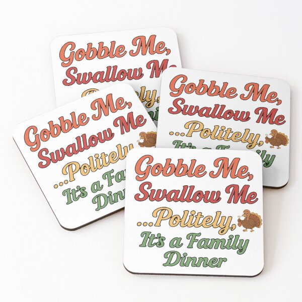 Item preview, Gobble Me, Swallow Me... Politely, It’s a Family Dinner - V4 designed and sold by WheelieGdArt.