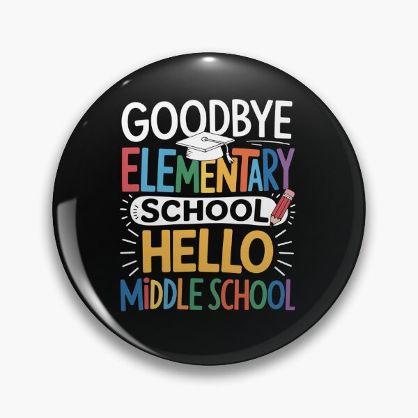 Item preview, Goodbye Elementary School Hello Middle School Last Day designed and sold by TorjeARTStore.