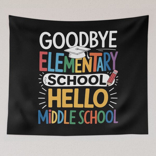 Item preview, Goodbye Elementary School Hello Middle School Last Day designed and sold by TorjeARTStore.