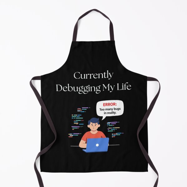 Item preview, Currently Debugging My Life designed and sold by Aetheriswork.