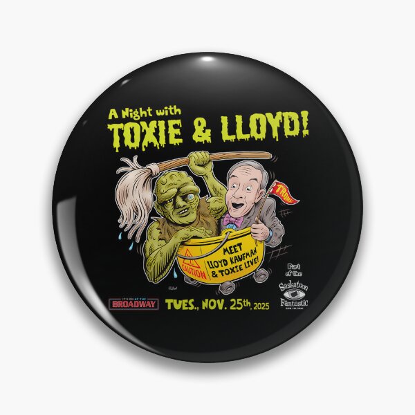 Item preview, A Night with Toxie and Lloyd Meet Lloyd Kaufman and Toxie Live! Meme designed and sold by NatKrajcik.