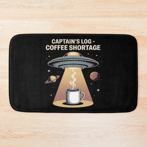 Item preview, Funny Captain's Log Coffee Shortage UFO Alien designed and sold by August4Laughs25.