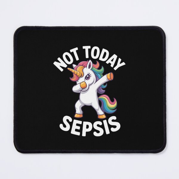 Item preview, Not Today Sepsis - Red Dabbing Unicorn designed and sold by Gogetgiggles.