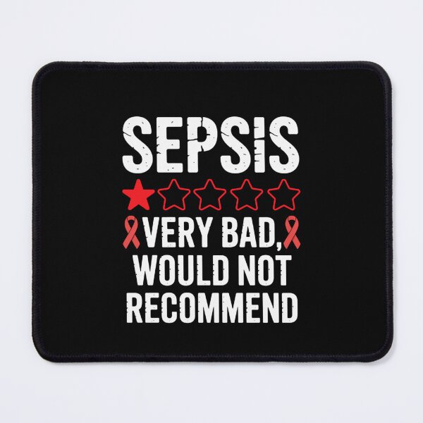 Item preview, Sepsis Very Bad Would Not Recommend with Red Stars and Ribbon designed and sold by Gogetgiggles.