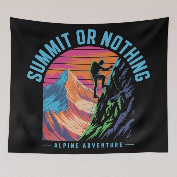 Item preview, Alpine adventure shirt summit or nothing designed and sold by DreamOnShirts.