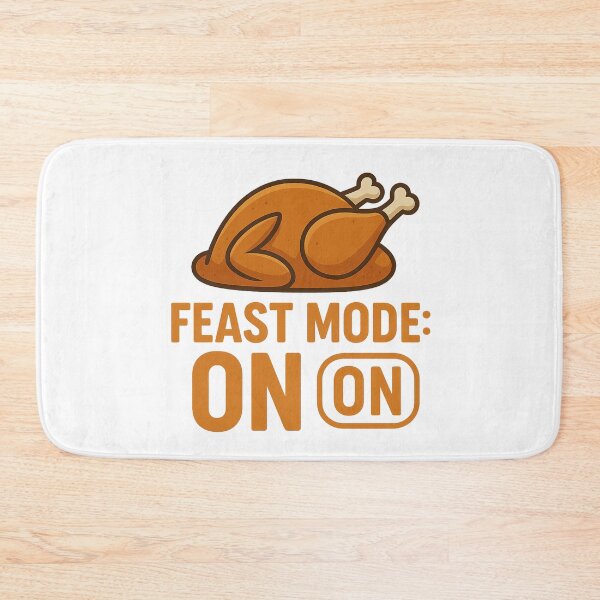 Item preview, Feast Mode ON – Funny Thanksgiving Turkey Design designed and sold by MichalLahcim.