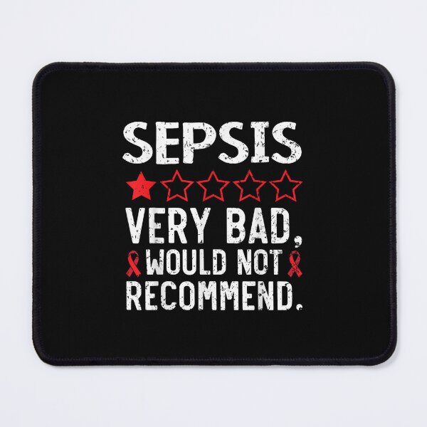 Item preview, Sepsis Very Bad Would Not Recommend with Red Stars and Ribbon designed and sold by Gogetgiggles.