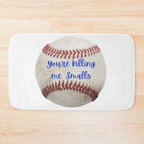 Item preview, You're killing me, Smalls (The Sandlot) designed and sold by Lucs1234.