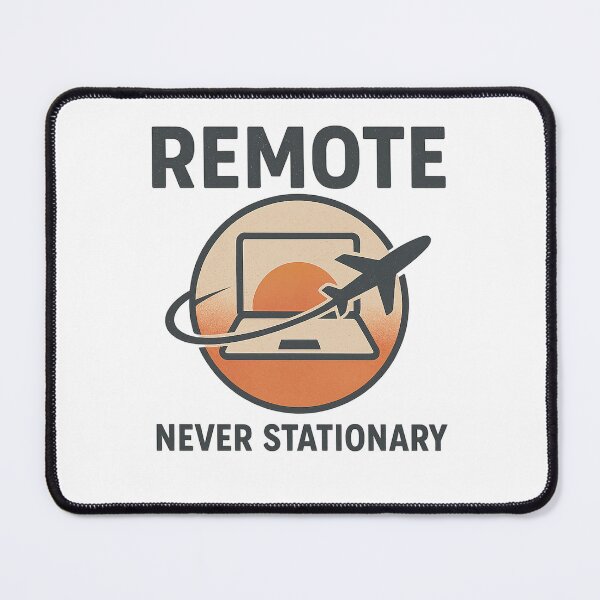 Item preview, Remote • Never Stationary — Minimal Travel Badge designed and sold by unscriptedPixel.