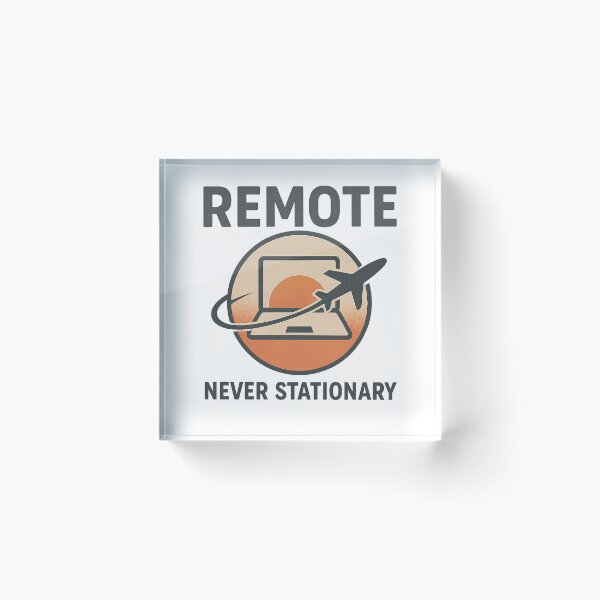 Item preview, Remote • Never Stationary — Minimal Travel Badge designed and sold by unscriptedPixel.