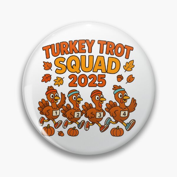 Item preview, Turkey Trot Squad 2025 - Funny Thanksgiving Running Team Design designed and sold by Marcite.