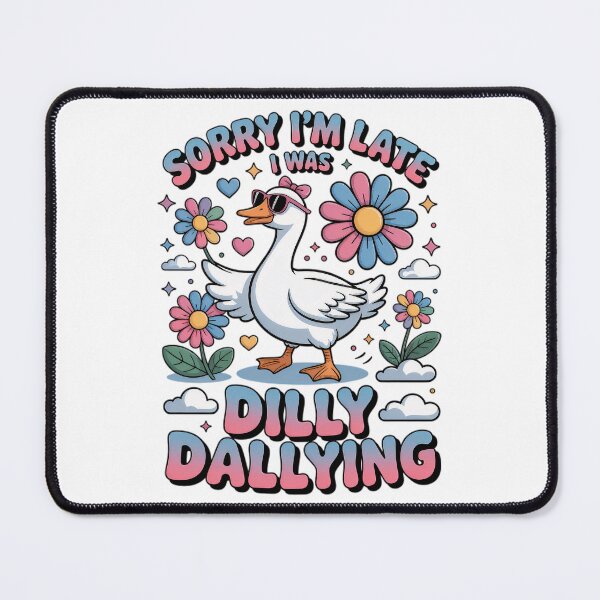 Item preview, Retro Classic Saying I'm Late Funny I Dilly Dallying Sorry Vintage Was designed and sold by PEDDAKAPRADEEP.