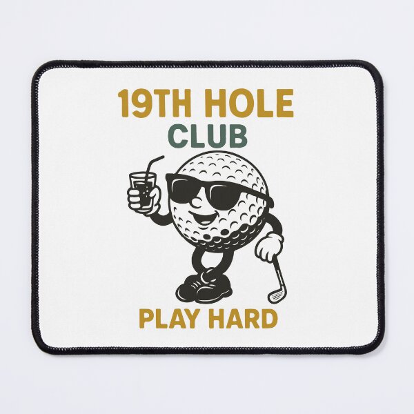 Item preview, Funny Golf Design 19th Hole Club Play Hard designed and sold by LuminOrb.