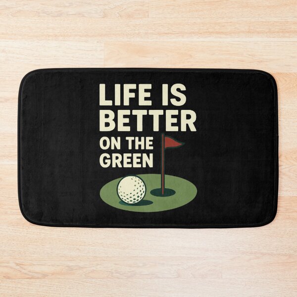 Item preview, Life Is Better On The Green Golf Humor designed and sold by LuminOrb.