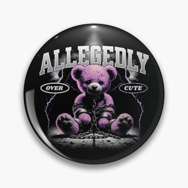 Item preview, Allegedly Over Cute – Dark Teddy Edition designed and sold by pixorygraphix.