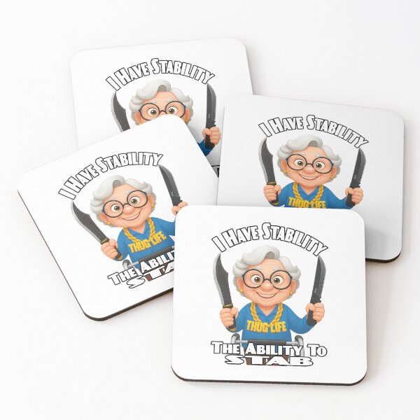 Item preview, I Have Stability – Funny Grandma Thug Life Pun Design designed and sold by A-T-H.