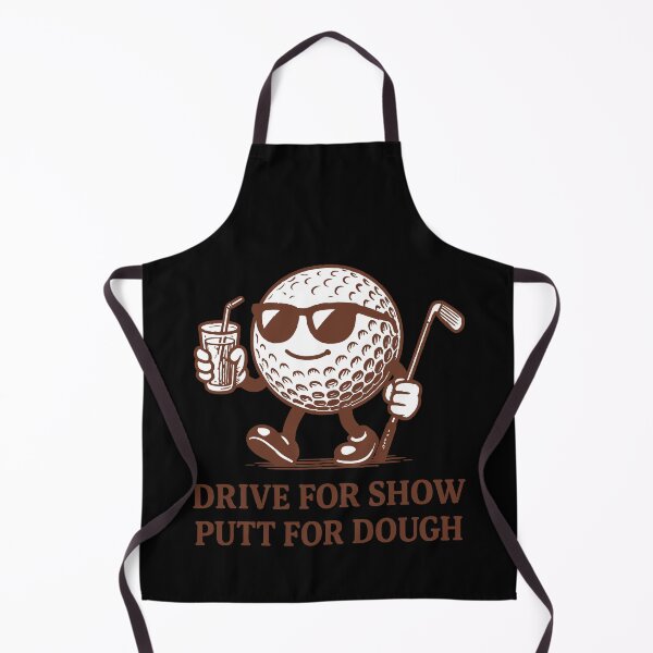 Item preview, Drive For Show Putt For Dough Golf Humor designed and sold by LuminOrb.