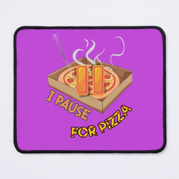 Item preview, I Pause For Pizza designed and sold by RonPaulHappyGamer.