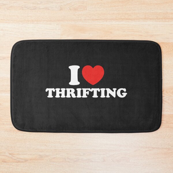 Item preview, I Love Thrifting designed and sold by shitpostee.