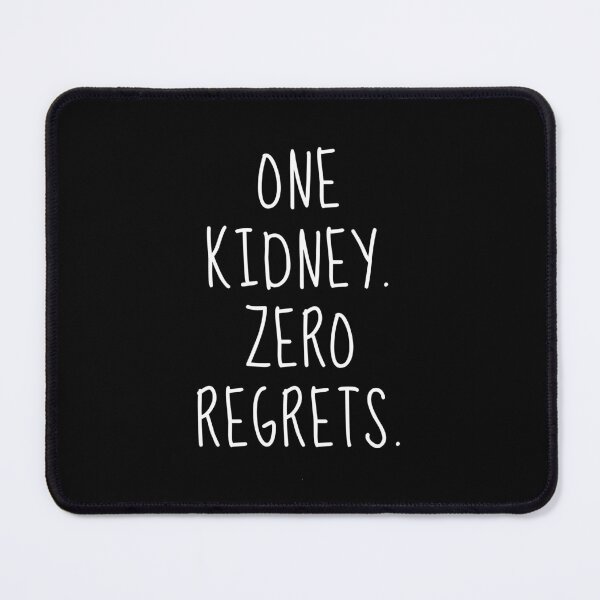 Item preview, Funny Kidney Donor Sayings One Kidney Zero Regrets - Organ Donation Appreciation for Donors and Nurses - Medical Humor designed and sold by FarmOfCuties.