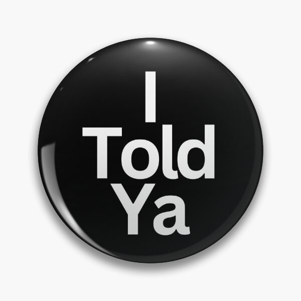 Item preview, "I Told Ya: The Power of Trusting Your Instincts" designed and sold by SWETA HALDER.