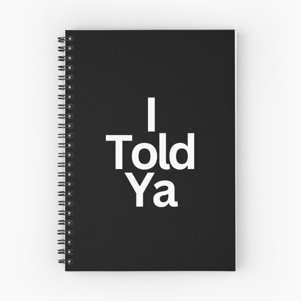 Item preview, "I Told Ya: The Power of Trusting Your Instincts" designed and sold by SWETA HALDER.