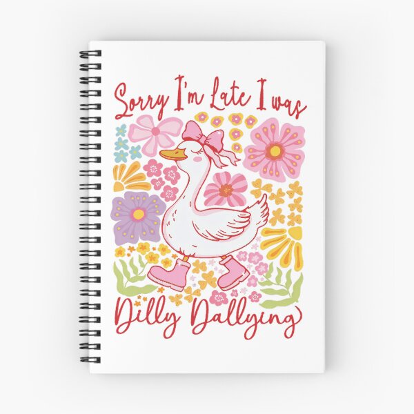 Item preview, Dallying Sorry Vintage Saying Retro Late I'm Was I Funny Classic Dilly designed and sold by PEDDAKAPRADEEP.