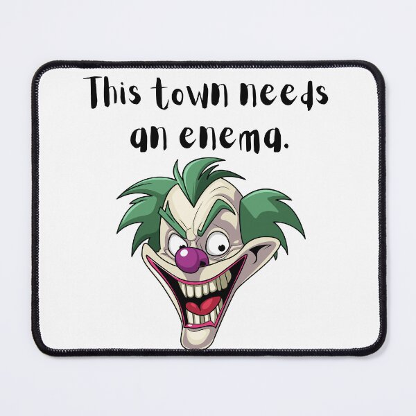 Item preview, This town needs an enema designed and sold by Lucs1234.