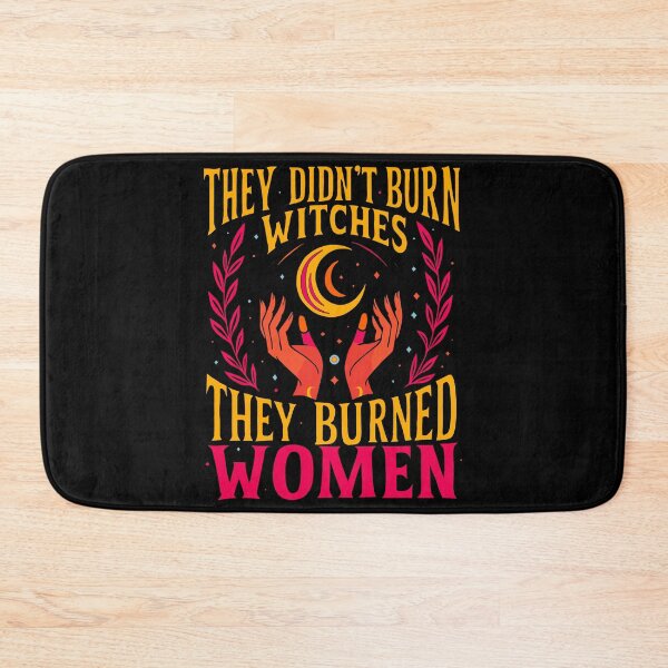 Item preview, They Didn’t Burn Witches They Burned Women designed and sold by Faissal Thomass.