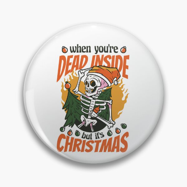Item preview, Dead Retro When Are But Funny Vintgae Christmas You Classic Inside Its designed and sold by TMcConnellK.