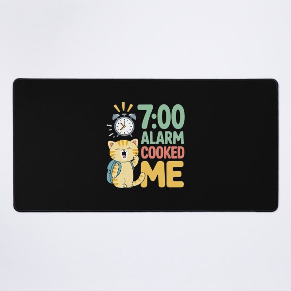 Item preview, Funny Cat Back to School for Girls 7 00 Alarm Cooked Me designed and sold by BlackStars3Neon.