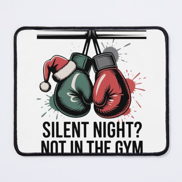 Item preview, Silent Night? Not in the Gym – Funny Christmas Fighter Design designed and sold by WSPrintCrafter.