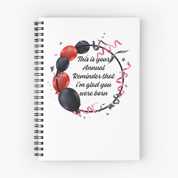 Item preview, This is your annual reminder that im glad you were born designed and sold by belladesign7.
